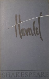 Shakespeare • Hamlet [autograf Stanisława Barańczaka]