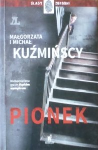 Małgorzata i Michał Kuźmińscy • Pionek