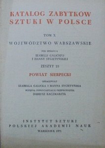 Katalog zabytków sztuki w Polsce tom X zeszyt 23 • Województwo Warszawskie, powiat Sierpecki