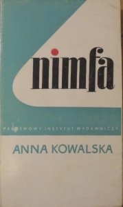 Anna Kowalska • Nimfa [Ewa Frysztak-Lubelska]