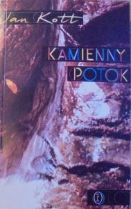 Jan Kott • Kamienny potok