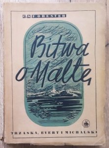 C.S. Forester • Bitwa o Maltę