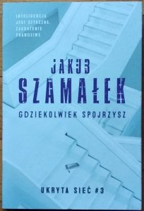 Jakub Szamałek • Gdziekolwiek spojrzysz