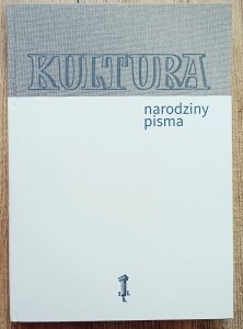 Kultura: narodziny pisma