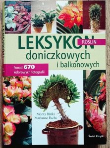 Leksykon roślin doniczkowych i balkonowych