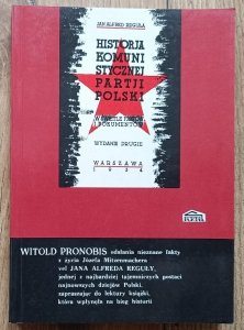 Jan Alfred Reguła • Historia Komunistycznej Partii Polski