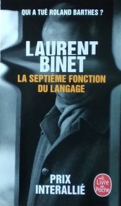 Laurent Binet • La Septieme fonction du langage