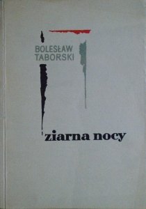 Bolesław Taborski • Ziarna nocy [dedykacja autorska]