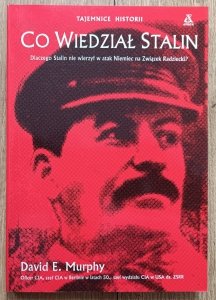David Murphy • Co wiedział Stalin