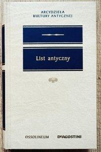 List antyczny [Arcydzieła Kultury Antycznej]