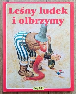 Tony Wolf • Leśny ludek i olbrzymy