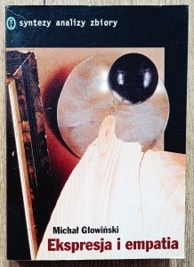 Michał Głowiński • Ekspresja i empatia [dedykacja Michała Głowińskiego]