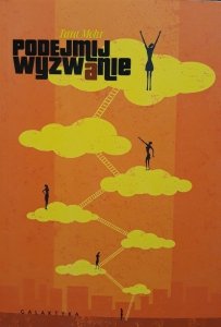 Tara Mohr • Podejmij wyzywanie 