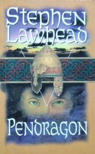 Stephen R. Lawhead • Pendragon