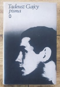 Tadeusz Gajcy • Pisma
