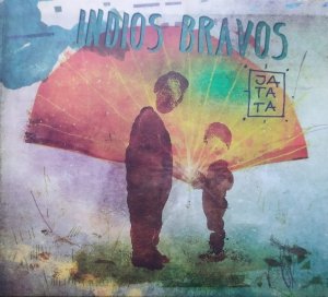 Indios Bravos • Jatata • CD