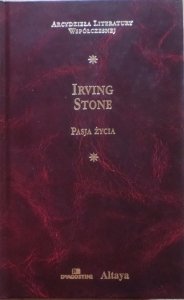 Irving Stone • Pasja życia [zdobiona oprawa]