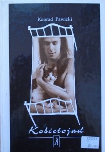 Konrad Pawicki • Kobietojad