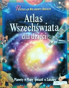 Atlas Wszechswiata dla dzieci • Reader's Digest