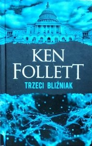 Ken Follett • Trzeci bliźniak