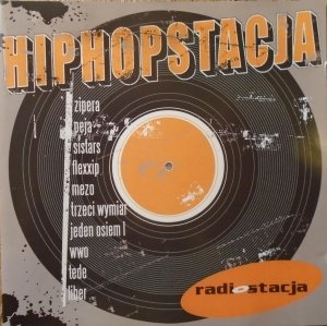 Hiphopstacja • Zipera, Peja, Mezo, Sistars, WWO, Tede, Liber • CD