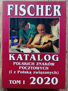 Fischer / Katalog polskich znaków pocztowych (i z Polską związanych) tom 1 2020