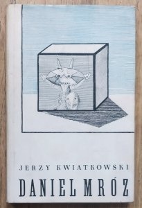 Jerzy Kwiatkowski • Daniel Mróz