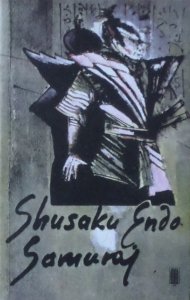 Shusaku Endo • Samuraj
