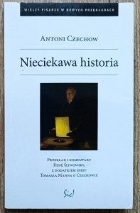 Antoni Czechow • Nieciekawa historia