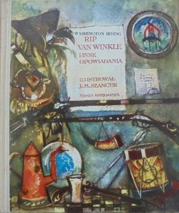 Washington Irving • Rip Van Winkle i inne opowiadania [Szancer]