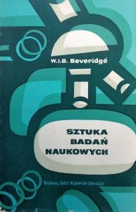 W.I.B. Beveridge • Sztuka badań naukowych