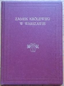 Aleksander Król • Zamek Królewski w Warszawie [1926]