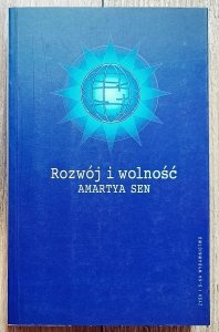 Amartya Sen • Rozwój i wolność