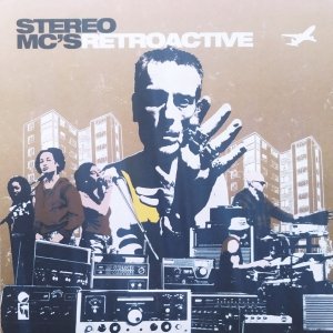 Stereo MC's • Retroactive • CD