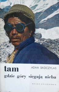 Adam Skoczylas • Tam gdzie góry sięgają nieba 