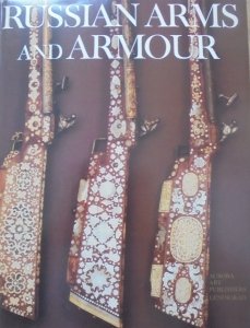 Russian Arms and Armour [album, broń rosyjska]