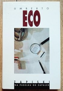 Umberto Eco • Zapiski na pudełku od zapałek