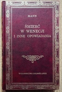 Thomas Mann • Śmierć w Wenecji i inne opowiadania [Dolnośląskie]