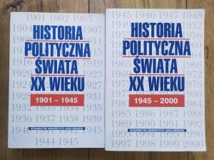 Historia polityczna świata XX wieku 1901-1945 1945-2000
