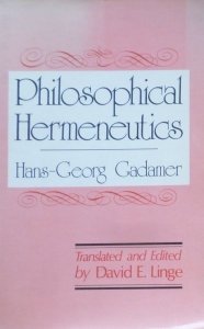 Hans Georg Gadamer • Philosophical Hermeneutics