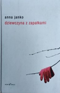 Anna Janko • Dziewczyna z zapałkami