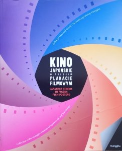 katalog wystawy • Kino japońskie w plakacie filmowym