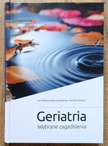 Geriatria. Wybrane zagadnienia