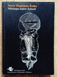 Mitologia ludów Syberii / Syberia, szamanizm