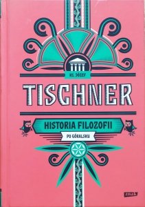 Józef Tischner • Historia filozofii po góralsku