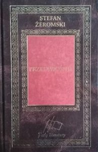 Stefan Żeromski • Przedwiośnie [zdobiona oprawa]