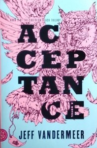 Jeff Vandermeer • Acceptance