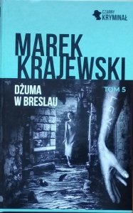 Marek Krajewski • Dżuma w Breslau