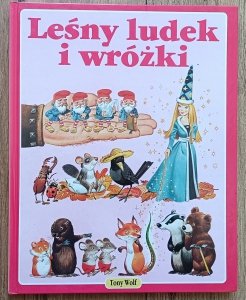 Tony Wolf • Leśny ludek i wróżki