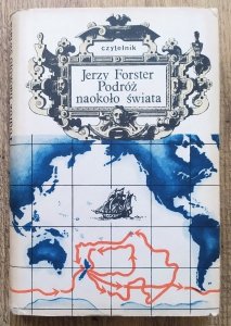 Forster [Georg] Jerzy • Podróż naokoło świata